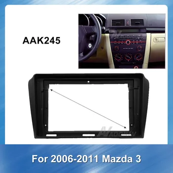 9 inch 2 Din avtoradio Večpredstavnostna fascijo za MAZDA 3 2006-2011 Stereo Plošča nadzorno ploščo za Namestitev Trim Kit Okvir GPS DVD Ploščo
