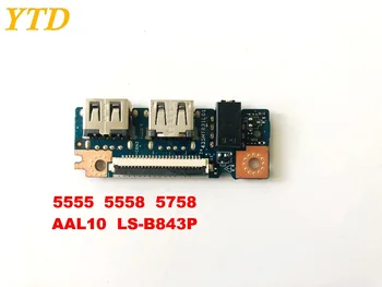Original za DELL 5555 5558 5758 USB odbor avdio odbor AAL10 LS-B843P preizkušen dobro brezplačna dostava