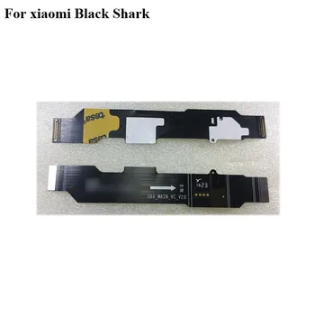 Preizkušeno Dobro Za xiaomi Black Shark 1 Glavni Odbor matične plošče Flex Kabel za Povezavo Odbor MainBoard Deli BlackShark 1