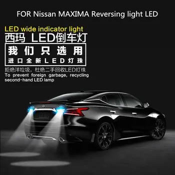 ZA Nissan MAXIMA Vzvratno luč LED Upokojitev Pomožne Luči MAXIMA Avto Svetlobe Preuredi T15 9W 5300K