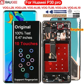 Raugee Original LCD Za Huawei P30 Pro VOG-L29 L09 L04 Prikaz na Zaslonu na Dotik Zamenjava Zaslona Za Huawei P 30 P30 Pro Zaslon