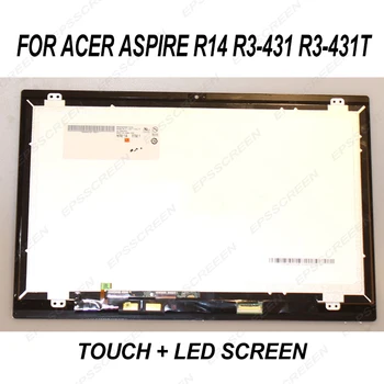 Zamenjajte za Acer Aspire R14 R3-431 R3-431T Dotik LED LCD Zaslon Računalnike Sklop zaslona čut, steklena plošča