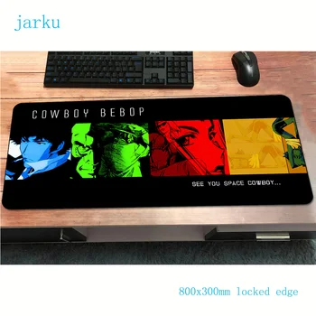 Cowboy bebop mouse pad igralec prisotna 800x300x2mm notbook miško mat gaming mousepad Meri pad miško PC desk padmouse preproge