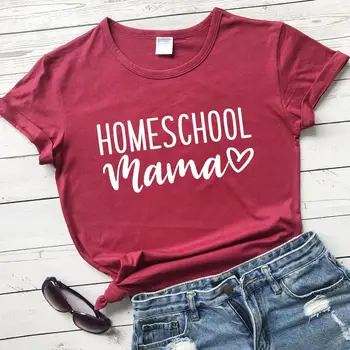Homeschool Mama majica s kratkimi rokavi ženske modni čistega bombaža priložnostne smešno slogan grunge tumblr mlade hipster tees mati dni darilo umetnosti vrhovi