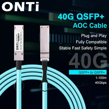 ONTi Brezplačna Dostava! 40 G QSFP+ za QSFP+ AOC Optični Kabel 1 m 100 m MPO SFP Modul OM3 OM4 Aktivni Optični Kabel Podporo po Meri Dolžina