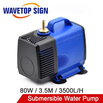 WaveTopSign Multi-Funkcijo Potopne Vodna Črpalka 80W 3,5 M 3500L/H IPX8 220V za CO2 Laser Graviranje Rezanje